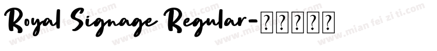 Royal Signage Regular字体转换